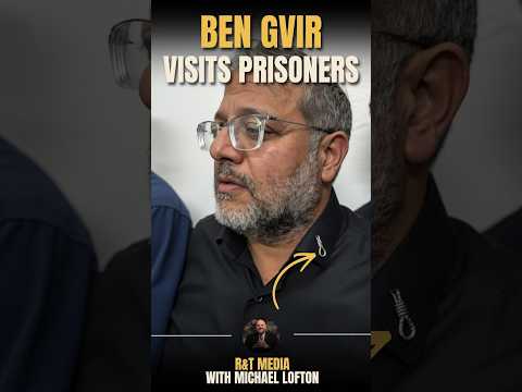 Ben Gvir Visits Palestinian Detainees