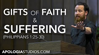 Sermon: Gifts of Faith & Suffering