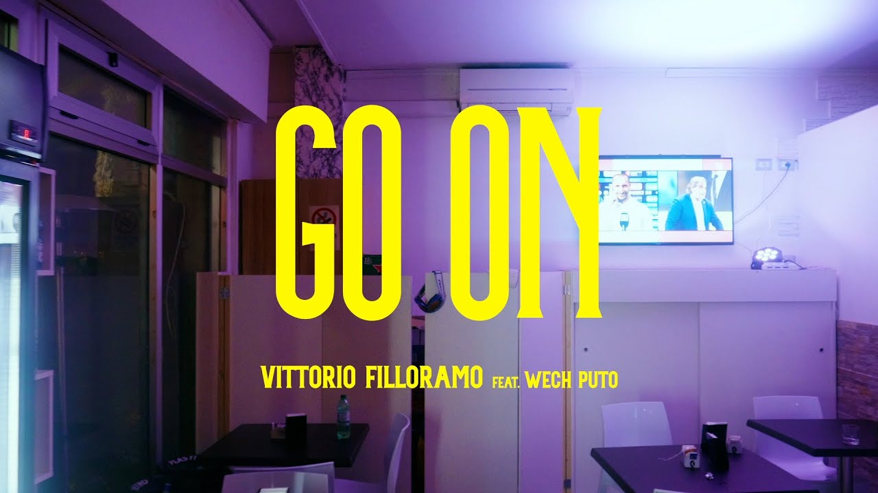 Vittorio Filloramo - Go On (feat. Wech Puto)