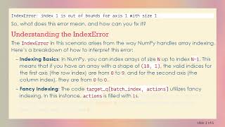 Understanding and Fixing the IndexError: Index out of bounds in Python NumPy Arrays