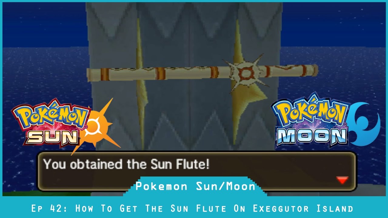 How To Get The Sun Flute On Exeggutor Island Pokemon Sun And Moon