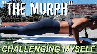 CHALLENGING MYSELF | Trying "The Murph" For The First Time! *watch me struggle*