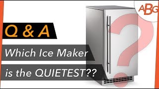 Appliance Q&A Ep. 2: Which Ice Maker is the Quietest