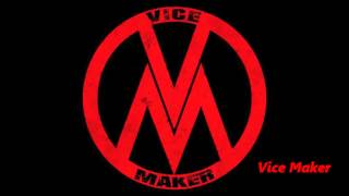 Vice Maker - Tiger Bomb