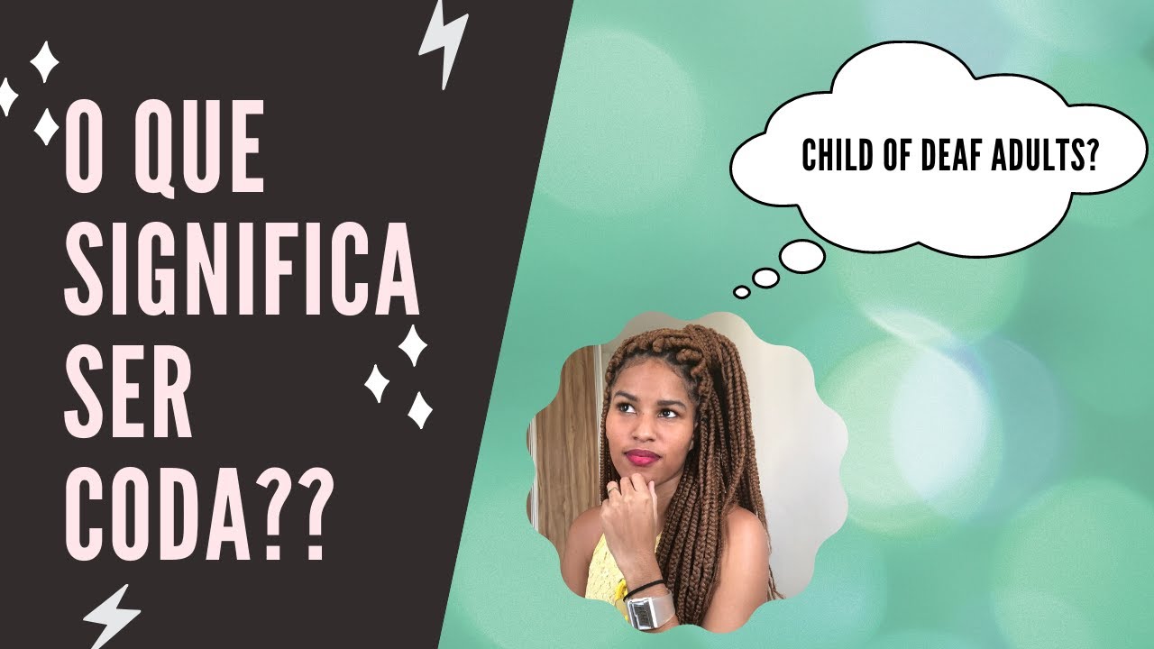 VOCÊ SABE O QUE É CODA??? YouTube