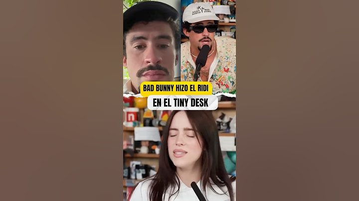 Bad Bunny hizo el ridiculo en el Tiny Desk de los FAMOSOS
