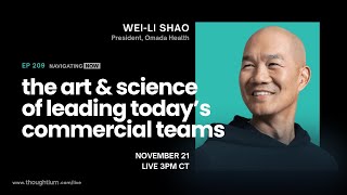 Navigating Now EP209: The Art & Science of Leading Today's Commercial Teams