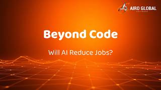 Will AI reduce jobs, or will it create new opportunities? Beyond Code - Tech Talk,