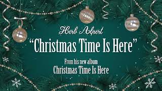 Herb Alpert - Christmas Time Is Here