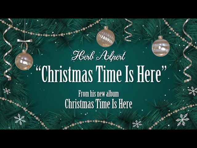 Herb Alpert - Christmas Time Is Here