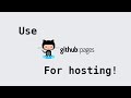 How to Host your Website for FREE on GitHub Pages!