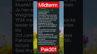 PAK301 || PAK301 mid term preparation || PAK301 mid term current papers | PAK301 mcq preparation