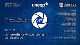 Ep.05 - Through Our Lens: “Unraveling Algorithms: De-Biasing AI”