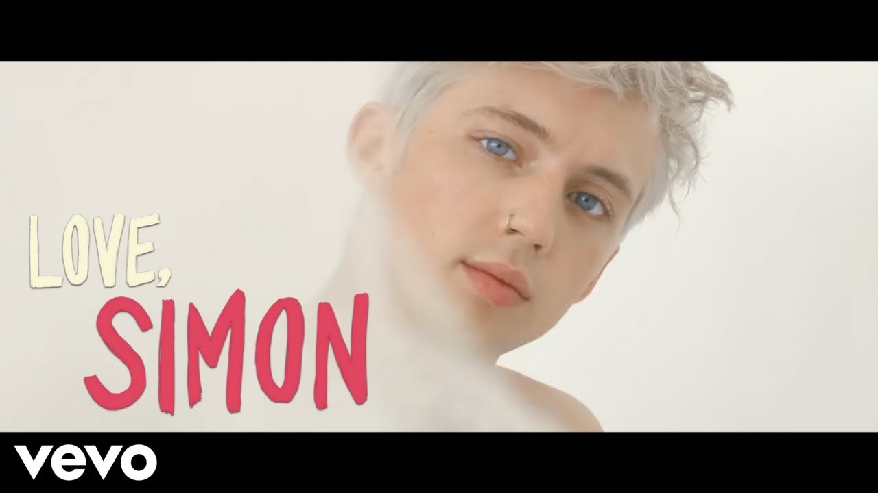 Troye Sivan   Strawberries  Cigarettes Love Simon Music Video