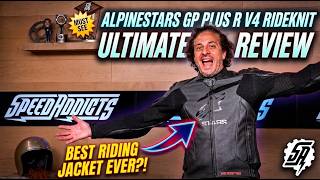 Alpinestars GP Plus R V4 Rideknit Jacket - Review at SpeedAddicts.com