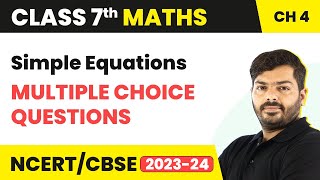 Simple Equations - Multiple Choice Questions (MCQs) | Class 7 Maths Chapter 4