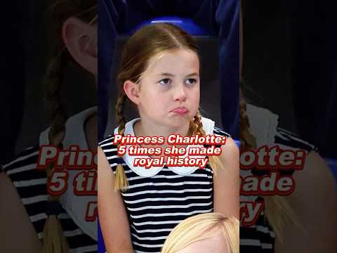 Princess Charlotte 5 Times She Made Royal History Princesscharlotte Royal Kate Charlotte 