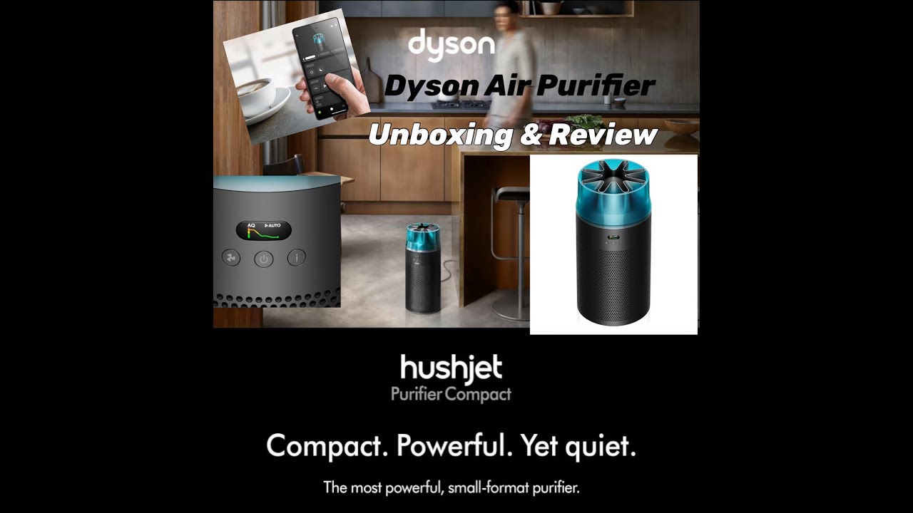 Dyson Air Purifier | Dyson Hushjet Purifier | Dyson Hushjet Purifier Unboxing and Review