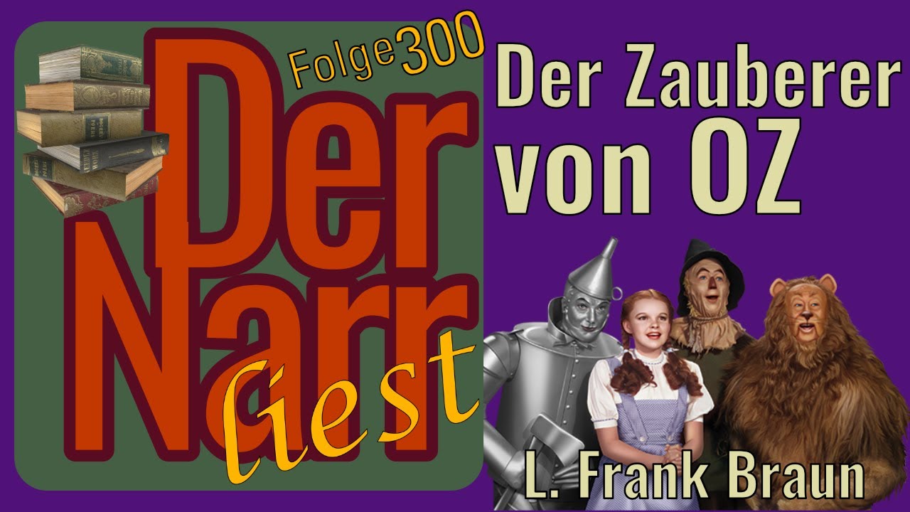 Lied Aus Der Zauberer Von Oz Over The Der Zauberer von OZ von L. Frank Baum - YouTube