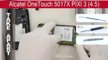 How to disassemble 📱 Alcatel OneTouch PIXI 3 5017X (4,5) Take apart Tutorial