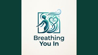 Download lagu Breathing You In