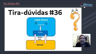 Curso GNU Linux - Tira-dúvidas ao vivo #36.