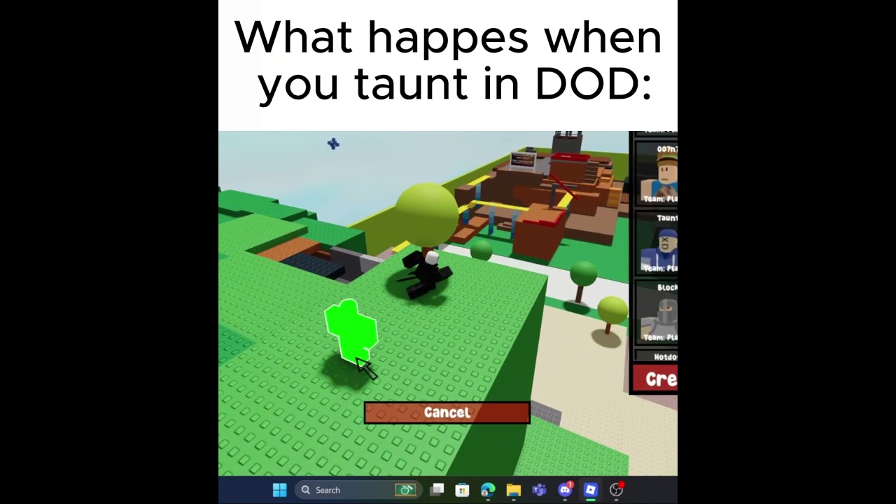 What happenes when you Taunt in DOD:  