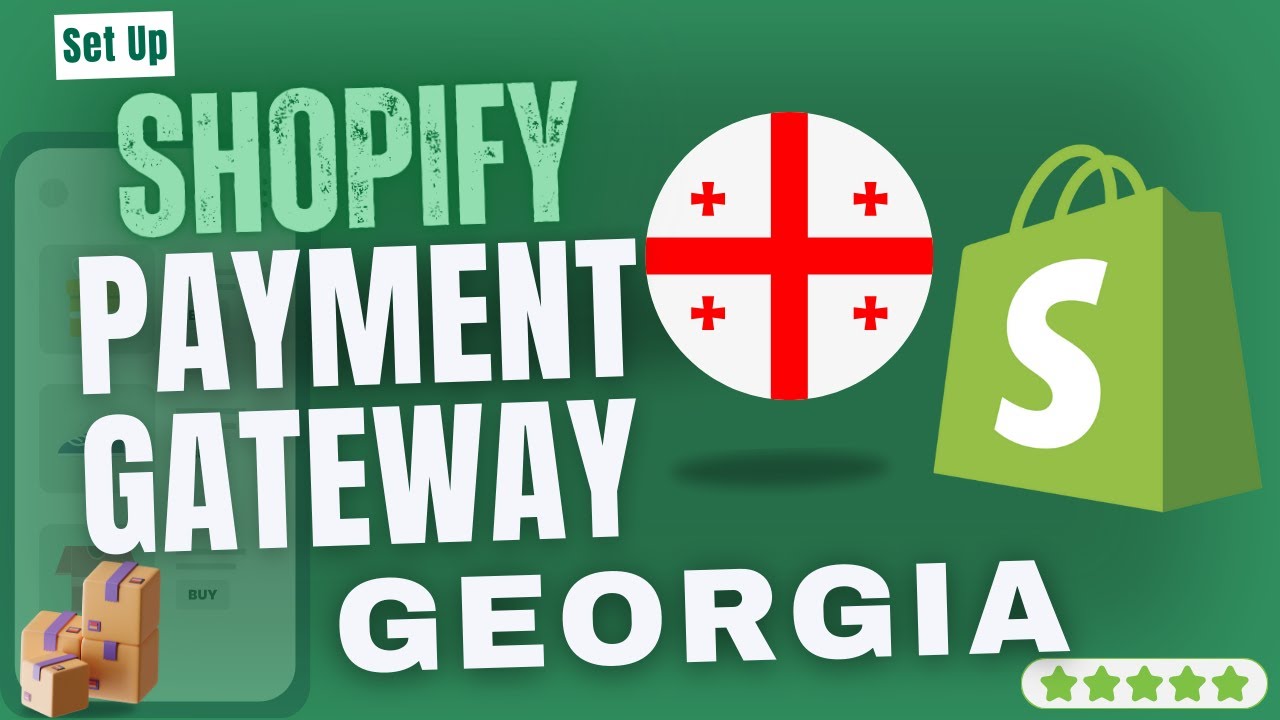 How To Set Up SHOPIFY Payment Gateway In GEORGIA - YouTube