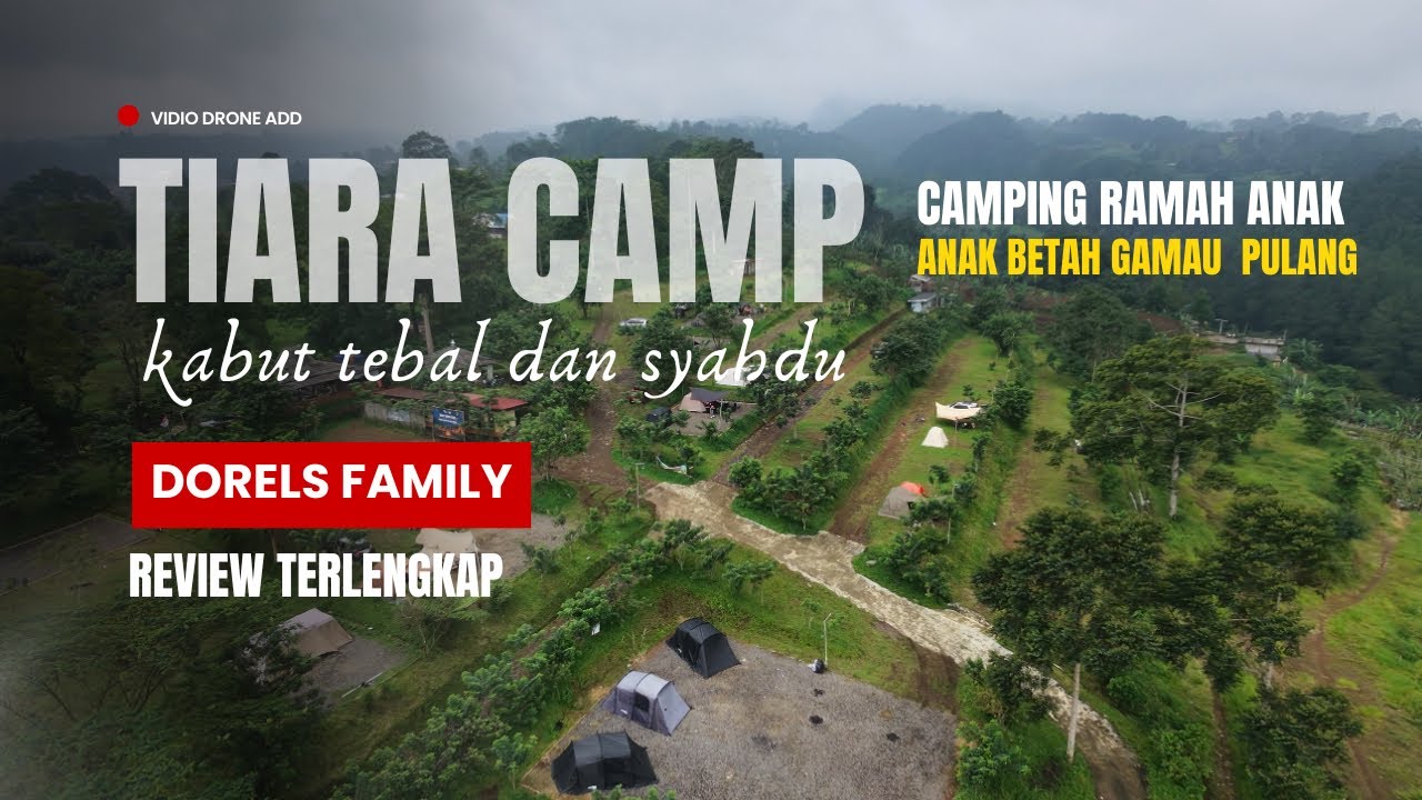 TIARA CAMP PUNCAK❗️FULL KABUT❗️DINGIN❗️SYAHDU❗️ADA MINI ZOO 🐑 ERIFFARM🐄 RESTO🍽️ ANAK AUTO BETAH 