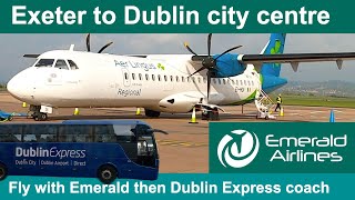 Celebrity Exeter to Dublin city centre - Fly then coach transfer to the city Wealth