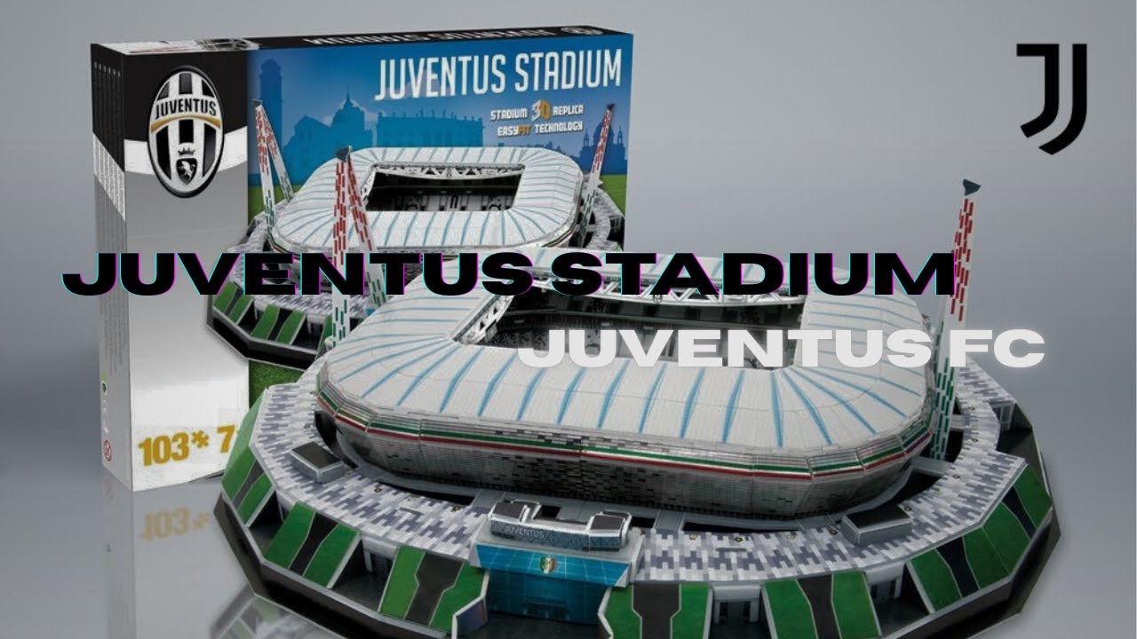 Puzzle 3D Juventus Stadium: Lo Montamos Paso a Paso y Te Mostramos el Resultado Final
