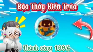 🔥Hướng Dẫn Bug Huy Hiệu Bậc Thầy Kiến Trúc Trong Mini World🥰 | Thành Công Trên Mọi Thiết Bị✅