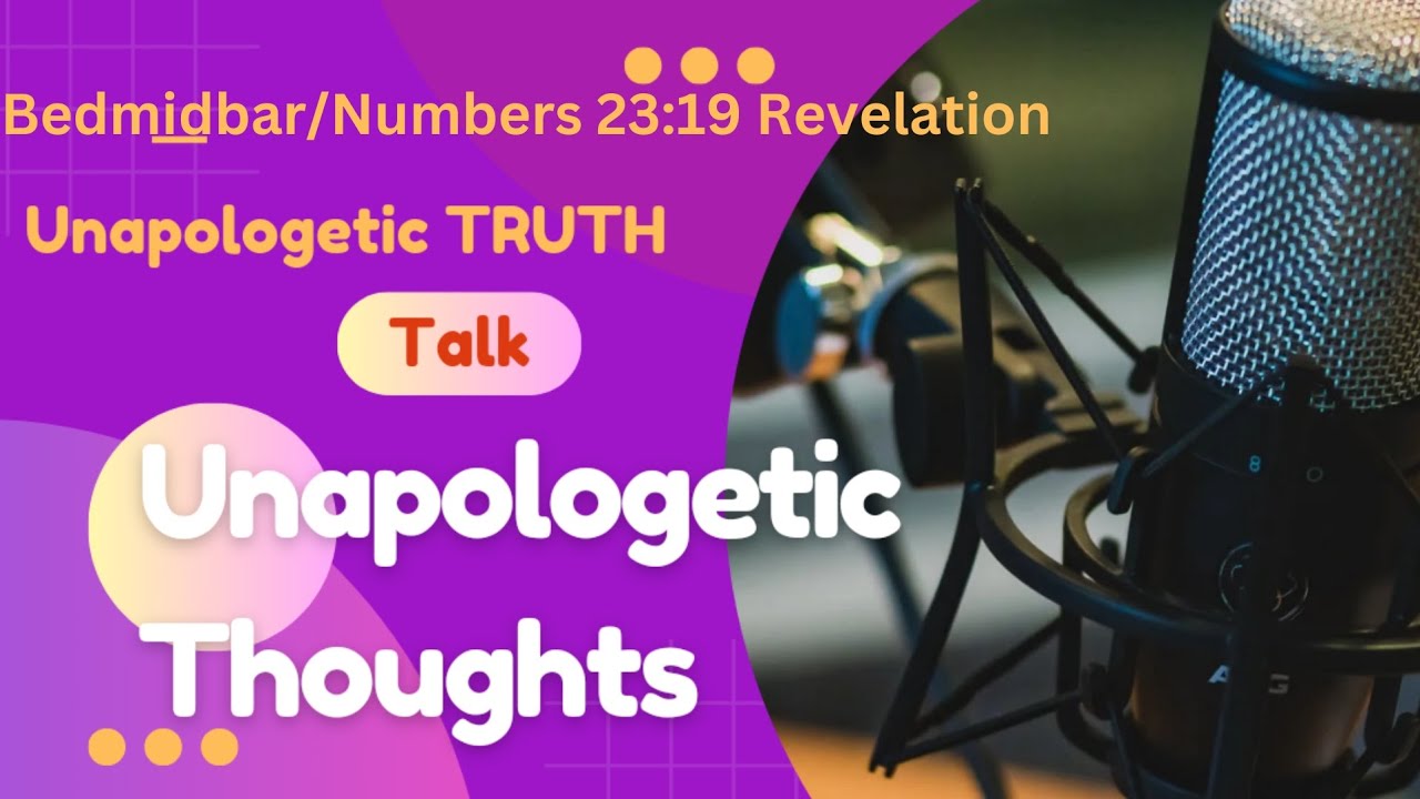 bedmidbar-numbers-23-19-revelation-unapologetic-thoughts-with-erikiyah