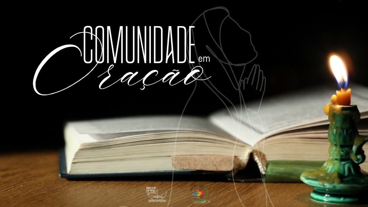 Comunidade em Oração I Sábado - Santo Antão, Abade