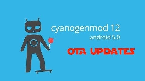 How to fix or do updates in Cyanogenmod 12