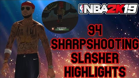 NBA 2K19 - 94 Sharpshooting Slasher Highlights