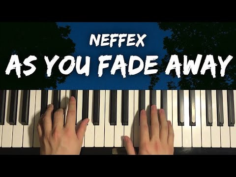 Neffex - As You Fade Away (piano Tutorial Lesson)