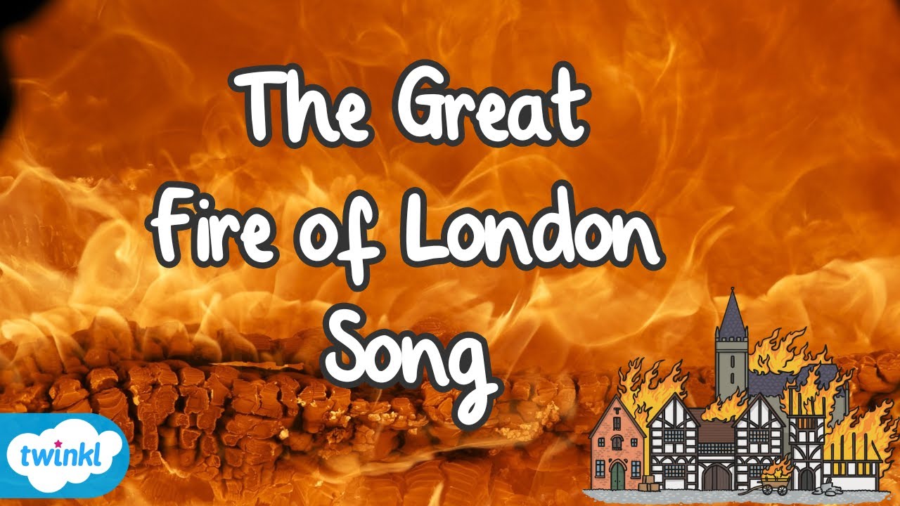 Great Fire of London Song 🔥 Twinkl Tunes Original Songs YouTube