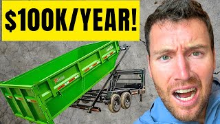 How To Start a Dumpster Rental Business - $100K/Year