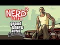 Nerd³ Plays... Grand Theft Auto: San Andreas