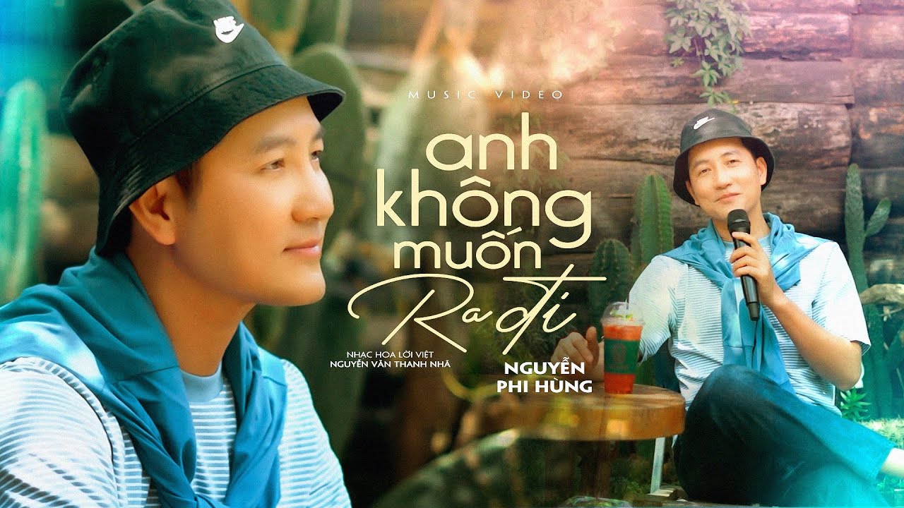 Anh Không Muốn Ra Đi