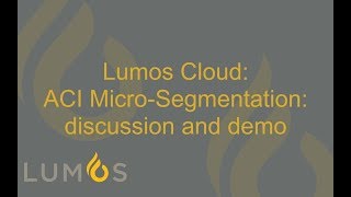 ACI Mircrosegmentation - discussion and demo