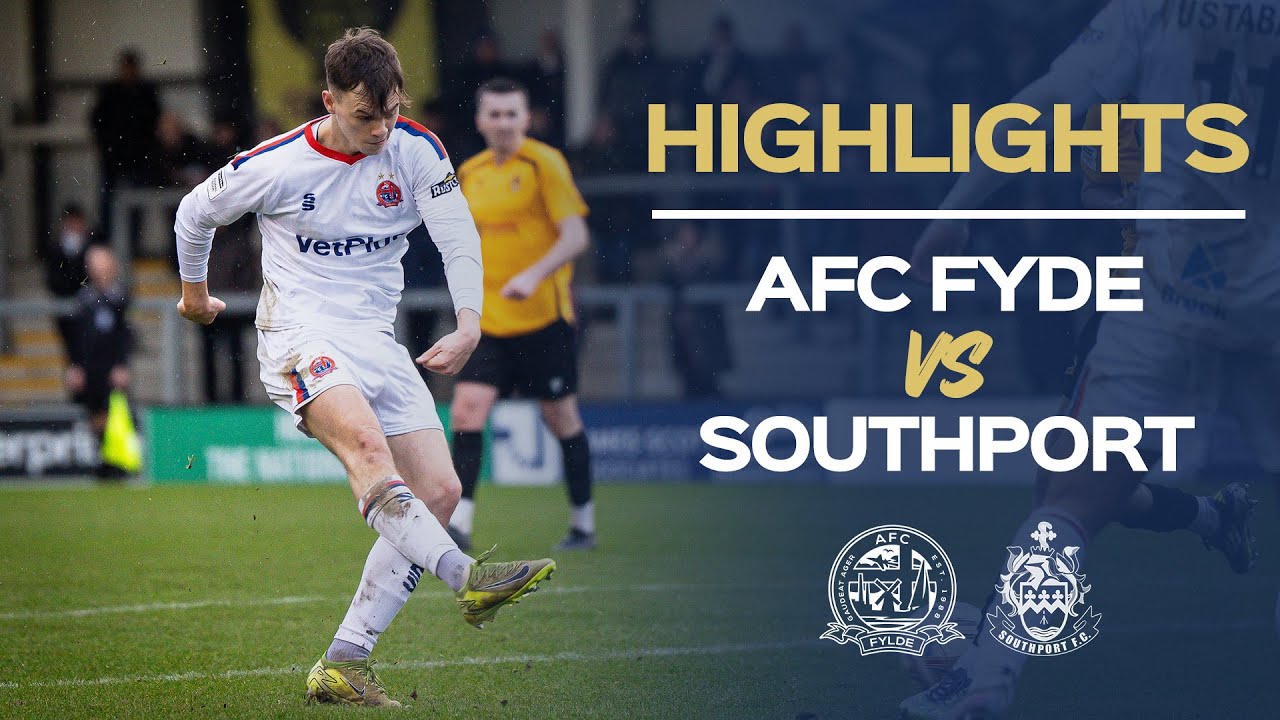 Highlights: AFC Fylde 0-1 Southport
