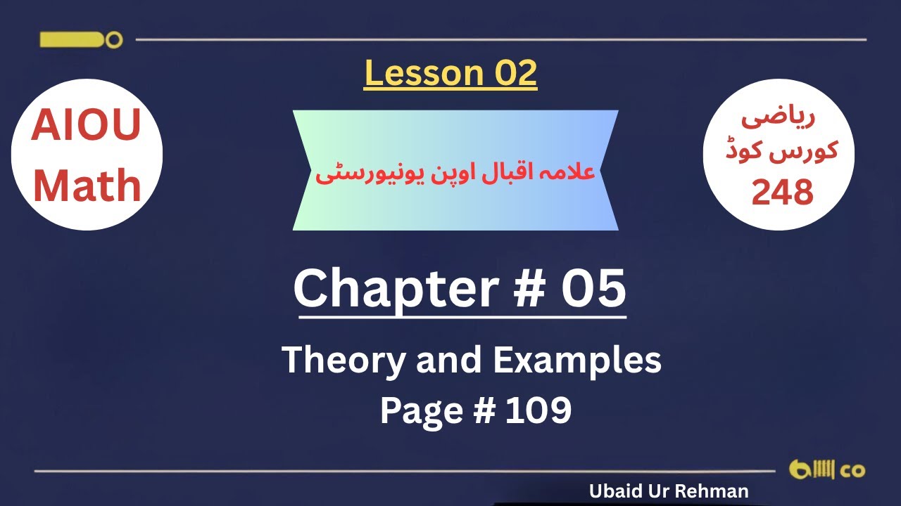 AIOU Math-Code-248|| Theory and examples|| chapter 05 page 109 (Lesson 02)