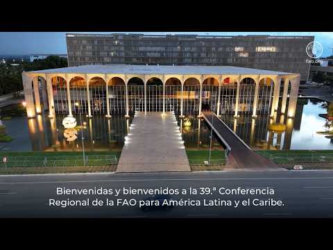 Video Inaugural LARC39: Transformando los Sistemas Agroalimentarios