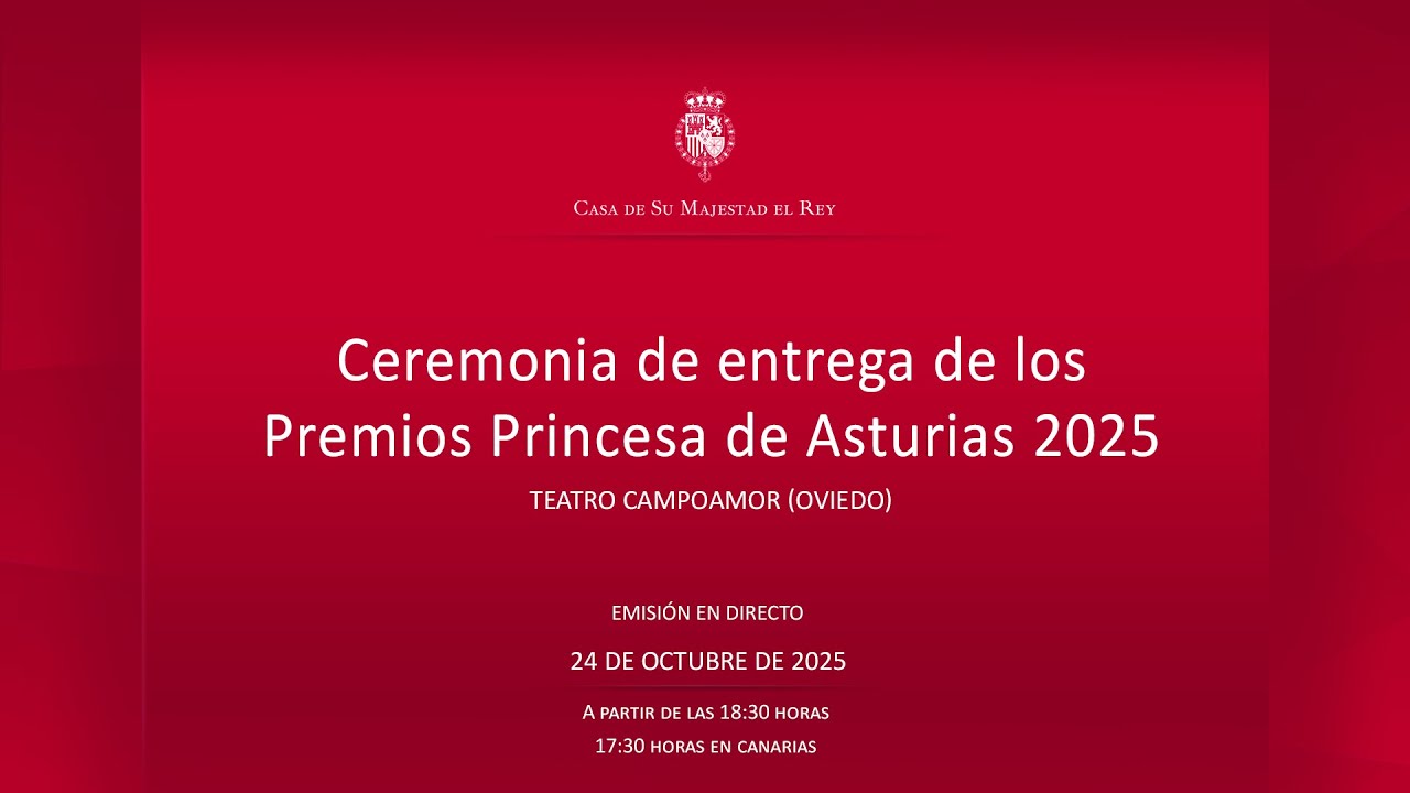 Ceremonia de entrega de los Premios Princesa de Asturias 2025