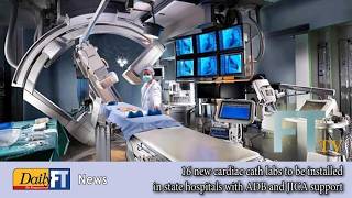 16 new cardiac cath labs to be installed in state hospitals with ADB and JICA support