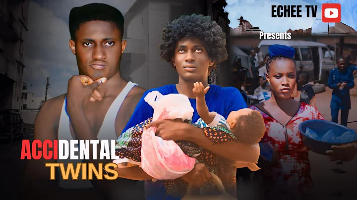 ACCIDENTAL TWINS - Nigerian Movies 2024 Latest Full Movies