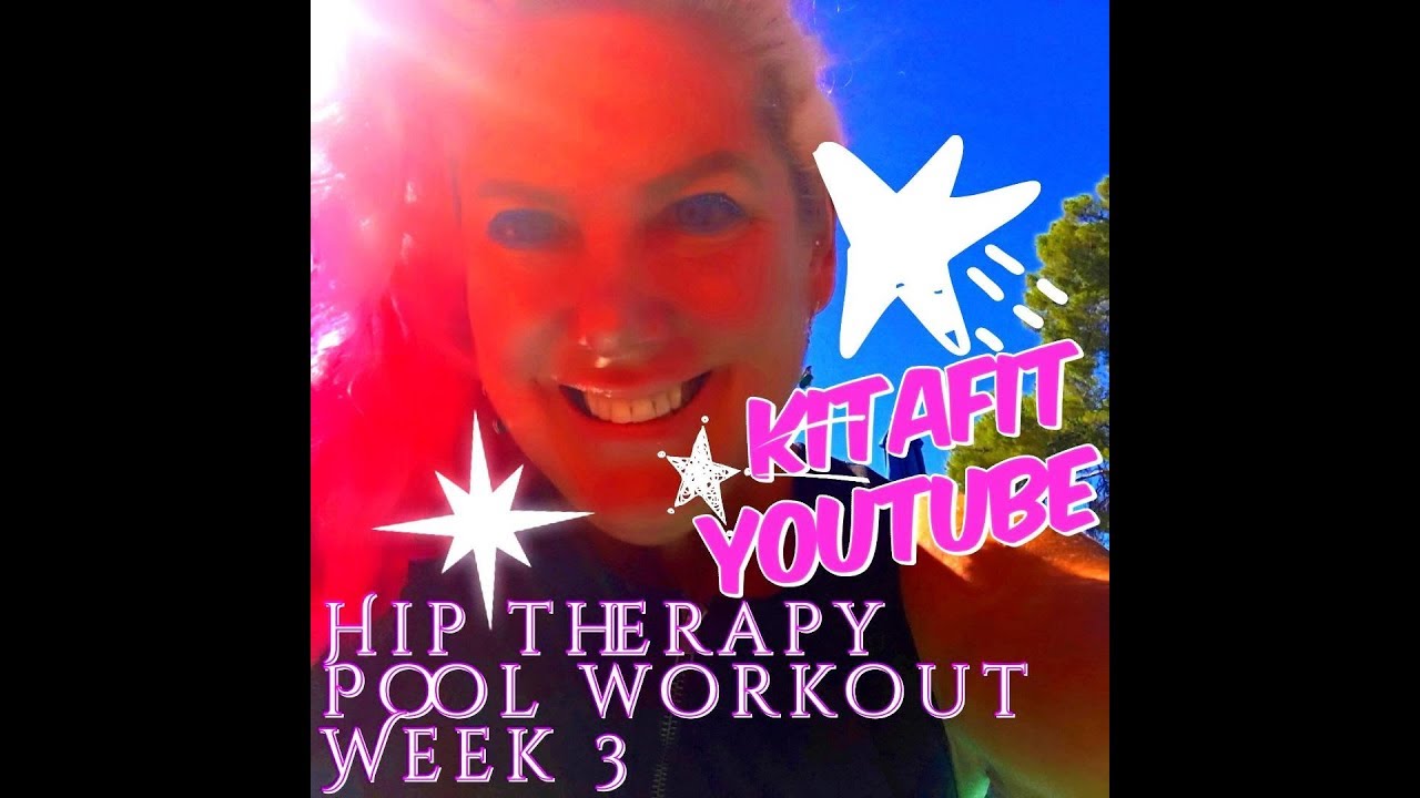 Hip Rehab Post Surgery Pool Workout #8 |Kitafit.com