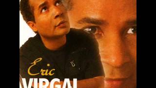 Video thumbnail of "Eric Virgal - Dur dur d'être un jaloux"